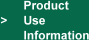 Product Use Information