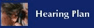 Hearing Plan